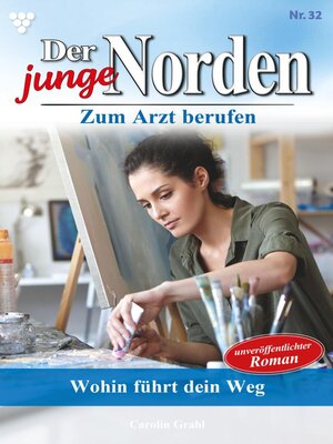cover image of Der junge Norden 32 – Arztroman
